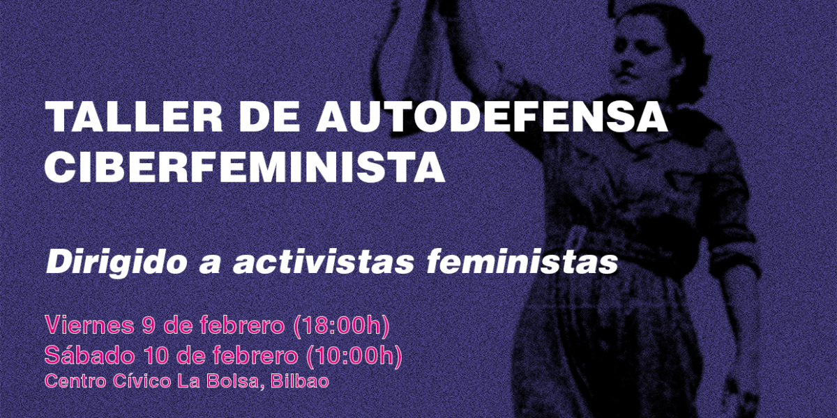 Próximamente taller de Autodefensa Ciberfeminista