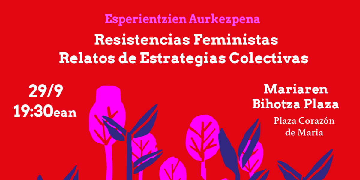 “Resistencias Feministas. Relatos de Estrategias Colectivas” koadernoaren aurkezpena